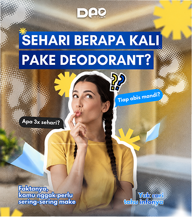 Konten sosial media Deocare sehari berapa kali pakai deodoran
